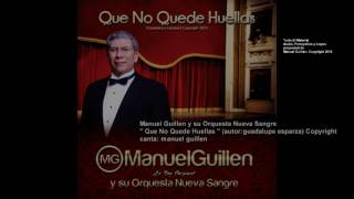 Manuel Guillen y su Orq Nueva Sangre DISCOGRAFIA 1 Copyright 2016 [upl. by Lennej]