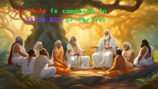 Rig Veda is composed at least in 23720 BCE vedic veda vedas ancienthistory ancientindia [upl. by Hilaria]