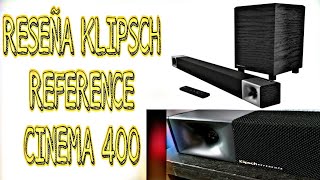 KLIPSCH CINEMA 400 RESEÑA Y EXPERIENCIA DE USO EN ESPAÑOL [upl. by Dalpe]