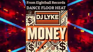 DJ Lyke  Money Official Music Video eightballrecords techhouse [upl. by Aztiraj]