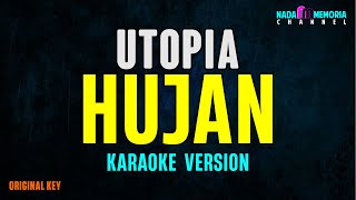 Utopia – Hujan Karaoke Version [upl. by Michaele637]