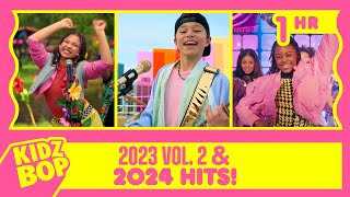 1 Hour of KIDZ BOP 2023 Vol 2 and KIDZ BOP 2024 Hits [upl. by Aronow]