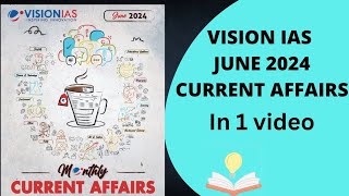 Vision IAS monthly current affairs  June 2024  Upsc cse 2024 [upl. by Callum]