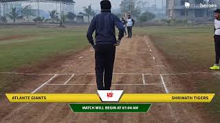 Live Cricket Match  Atlante Giants vs SHRINATH TIGERS  18Nov24 0704 AM 15 overs  Individual ma [upl. by Atnahsal653]