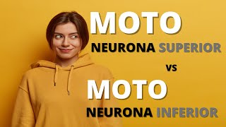 Motoneurona Superior VS Motoneurona Inferior [upl. by Eicyac451]