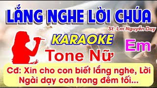 Lắng Nghe Lời Chúa Karaoke Tone Nữ  St Lm Nguyễn Duy  Xin cho con biết lắng nghe Lời Ngài [upl. by Alieka]