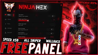 FREE PANEL PC GRATIS OB46 WALLHACK  SPEED  SNIPER LIFETIME FREE FIRE 🎁 ANTI BAN 100  NINJA HEX [upl. by Nahtanaj]