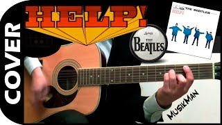 HELP 😱  The Beatles  GUITAR Cover  MusikMan N°003 [upl. by Sprung]