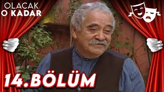 14Bölüm  Olacak O Kadar [upl. by Kcirdor]