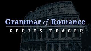 Romance Languages  upcoming video series teaser [upl. by Annal]