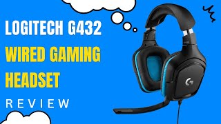 Logitech G432 Wired Gaming Headset Review [upl. by Christenson932]