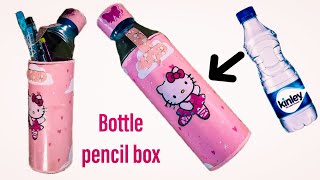 How to make pencil box from plastic bottle  cute bottle pencil box  best out of waste craft  DIY [upl. by Silvana]