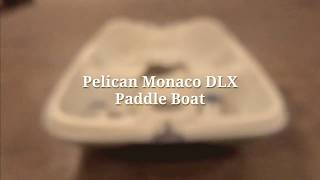 Pelican Monaco DLX Paddle Boat [upl. by Ddej]