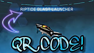 RIPTIDE BLAST LAUNCHER QR CODE [upl. by Dowski]