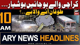 ARY News 10 AM Headlines 1st March 2024  𝐊𝐚𝐫𝐚𝐜𝐡𝐢 𝐰𝐞𝐚𝐭𝐡𝐞𝐫 𝐮𝐩𝐝𝐚𝐭𝐞𝐬 [upl. by Nenney]