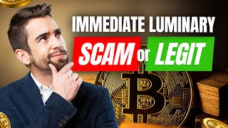 Immediate Luminary 🥵SCAM or LEGIT✅ Immediate Luminary Reviews from UK Canada AU and NZ Traders [upl. by Iarised196]