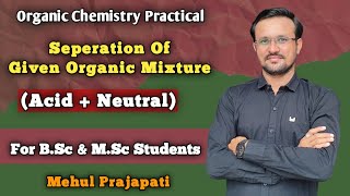 Separation of given organic mixture both are water insoluble Acid  Neutral Chemistry practical [upl. by Anada]