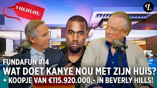 FUNDAFUN 14  WAT DOET KANYE NOU MET ZIJN HUIS  KOOPJE VAN €115920000 IN BEVERLY HILLS [upl. by Ahsimat]