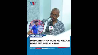 MUDATHIR YAHYA NI MCHEZAJI BORA WA MECHI  EDO KUMWEMBE [upl. by Myrilla]