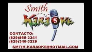 DAVID KADA ESTOS CELOS SMITH KARAOKE [upl. by Naashar]