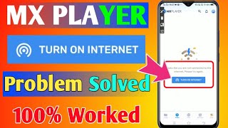 Mx player turn on internet problem Solved  Looks like you are not connected to the internet [upl. by Aranahs]