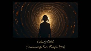 Scarborough Fair  Temple Mix  Traditional Chill Out [upl. by Stedt256]