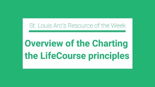 Overview of Charting the LifeCourse principles [upl. by Kare]