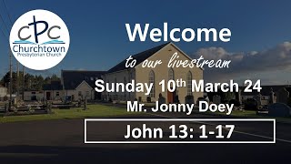 Churchtown Presbyterian Church  Sunday 10th March 24  Jonny Doey [upl. by Farrison]