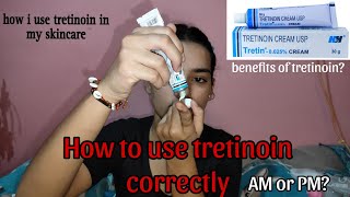 HOW TO USE TRETINOIN IN YOUR SKINCARE❤️ 🌞 MAGIC CREAM 🧴 MansiiNautiyal [upl. by Kimber445]