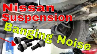 Nissan Suspension Banging Noise [upl. by Aratahs]