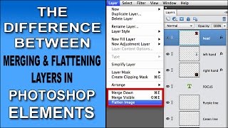 The Difference Between Merging And Flattening Layers in Photoshop Elements [upl. by Broucek]