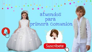 Vestidos para primera comunión [upl. by Ravilob745]