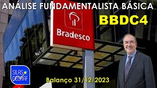 BBDC4  BANCO BRADESCO SA ANÁLISE FUNDAMENTALISTA BÁSICA PROF SILAS DEGRAF [upl. by Elizabet]