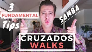 How to dance CRUZADOS WALKS in SAMBA [upl. by Rephotsirhc]