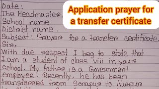 Application transfer certificate Application for TC for school Transfer certificate in english [upl. by Weatherley]