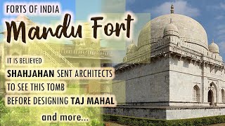 Forts Of India  Mandu Fort Madhya Pradesh  Ep17 [upl. by Bander976]