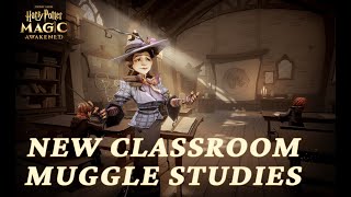 NEW Classroom Muggle Studies  Harry Potter Magic Awakened《哈利波特：魔法觉醒》 [upl. by Mia272]