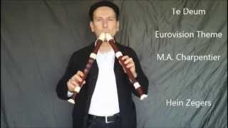 Te Deum  Charpentier Eurovision Theme on double flute [upl. by Alyak402]