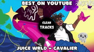 Juice WRLD  Cavalier Clean 🔥 BEST ON YOUTUBE [upl. by Nylireg]