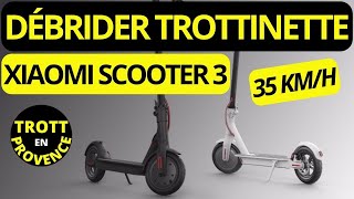 DÉBRIDER TROTTINETTE XIAOMI SCOOTER 3 TUTO DÉBRIDAGE 2024 [upl. by Ardenia563]