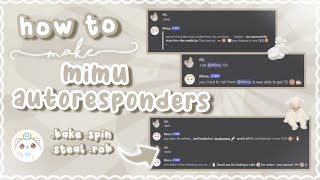 how to make MIMU AUTORESPONDERS using SLASH commands  UPDATED 2023 tutorial 、ely °｡˚☁ [upl. by Yawnoc]