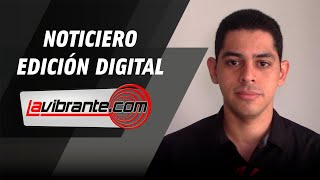 Noticias lavibrantecom EdicionDigital  Lunes 31 de agosto [upl. by Boigie]