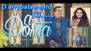 quot O Arrebatamentoquot  Hino tremendo para congresso  Felipe Farkas Feat Flávia Rufino [upl. by Zonnya710]