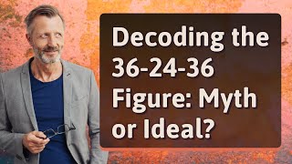 Decoding the 362436 Figure Myth or Ideal [upl. by Angelica202]