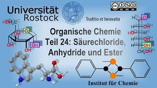 Organische Chemie Teil 24 Säurechloride Anhydride und Ester [upl. by Daveen]