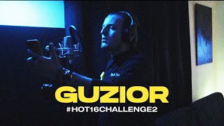 GUZIOR hot16challenge2 [upl. by Ahsini]