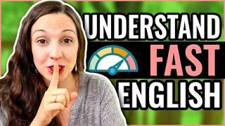 Understand Fast English [upl. by Wanda]