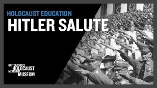 Hitler Salute  Holocaust Education  USHMM [upl. by Uranie]