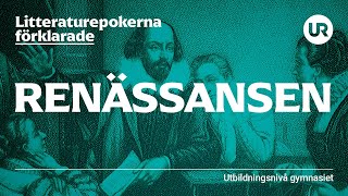 Litteraturepoken renässansen förklarad  SVENSKA  Gymnasienivå [upl. by Ahsela]