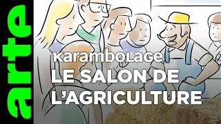 Le Salon de lagriculture  Karambolage  ARTE [upl. by Nahoj]